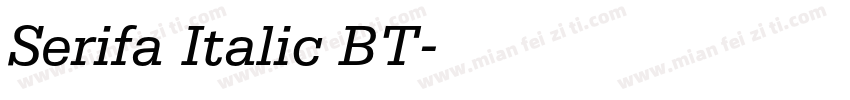 Serifa Italic BT字体转换
